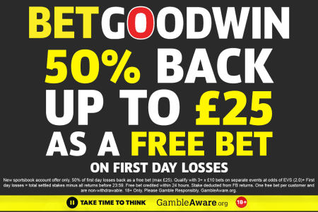 Get 50% of your first day losses back as a free bet up to £25 with BetGoodwin