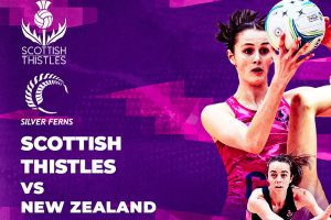 Thistles V Silver Ferns – The Netball Show with Flyhawk